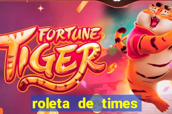 roleta de times (fifa 23)